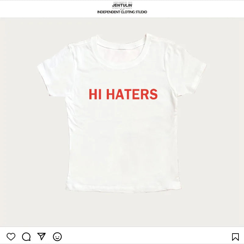 Hi Haters Letter Gothic T-shirt High Street Sexy Tees Harajuku Crop tops Short sleeve top Fairy Grunge Skinny Tops Y2k Clothes 10