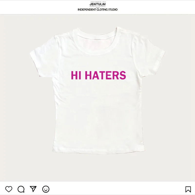 Hi Haters Letter Gothic T-shirt High Street Sexy Tees Harajuku Crop tops Short sleeve top Fairy Grunge Skinny Tops Y2k Clothes 7