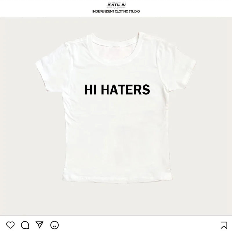Hi Haters Letter Gothic T-shirt High Street Sexy Tees Harajuku Crop tops Short sleeve top Fairy Grunge Skinny Tops Y2k Clothes 5