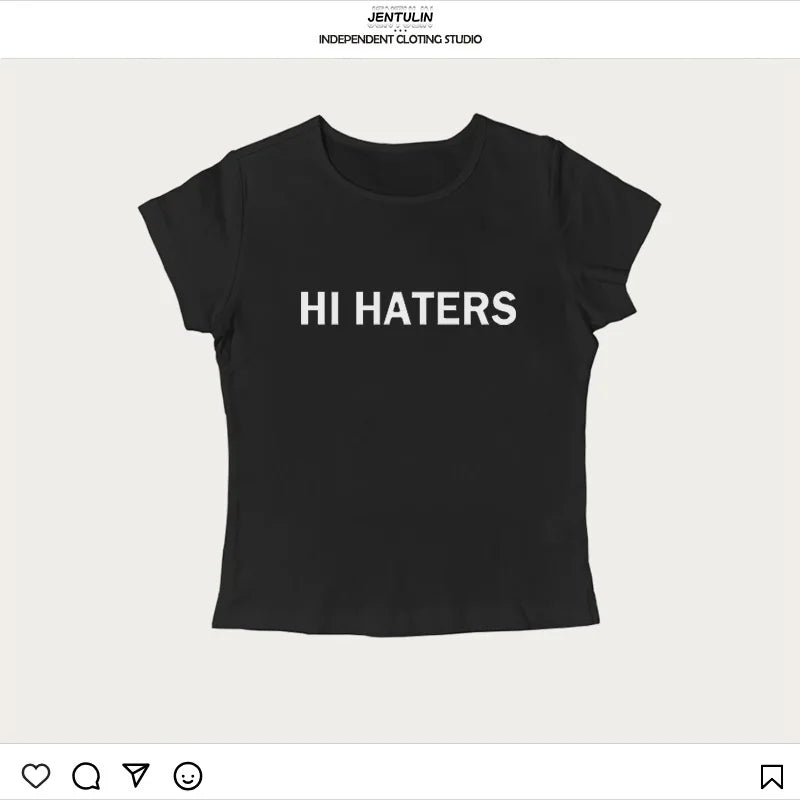 Hi Haters Letter Gothic T-shirt High Street Sexy Tees Harajuku Crop tops Short sleeve top Fairy Grunge Skinny Tops Y2k Clothes 8