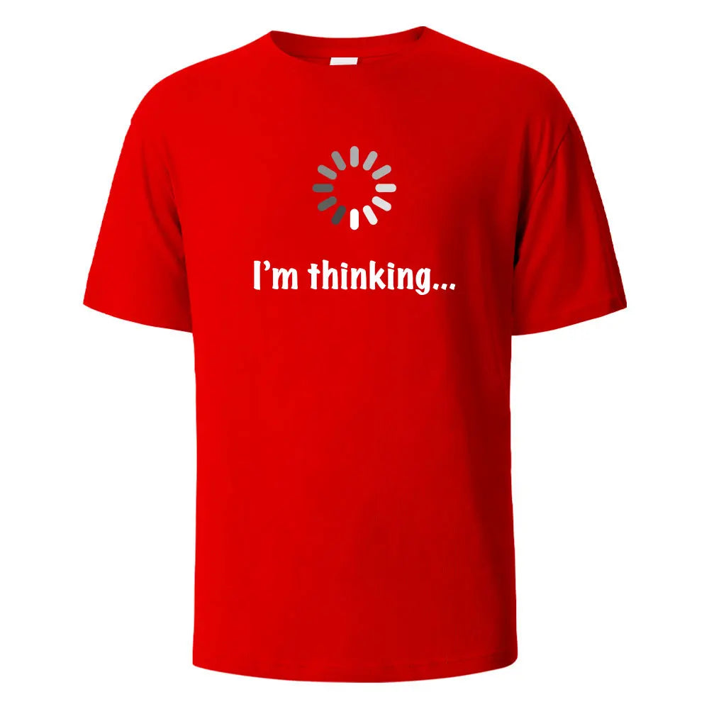 I‘m Thinking Funny Print T-Shirt
