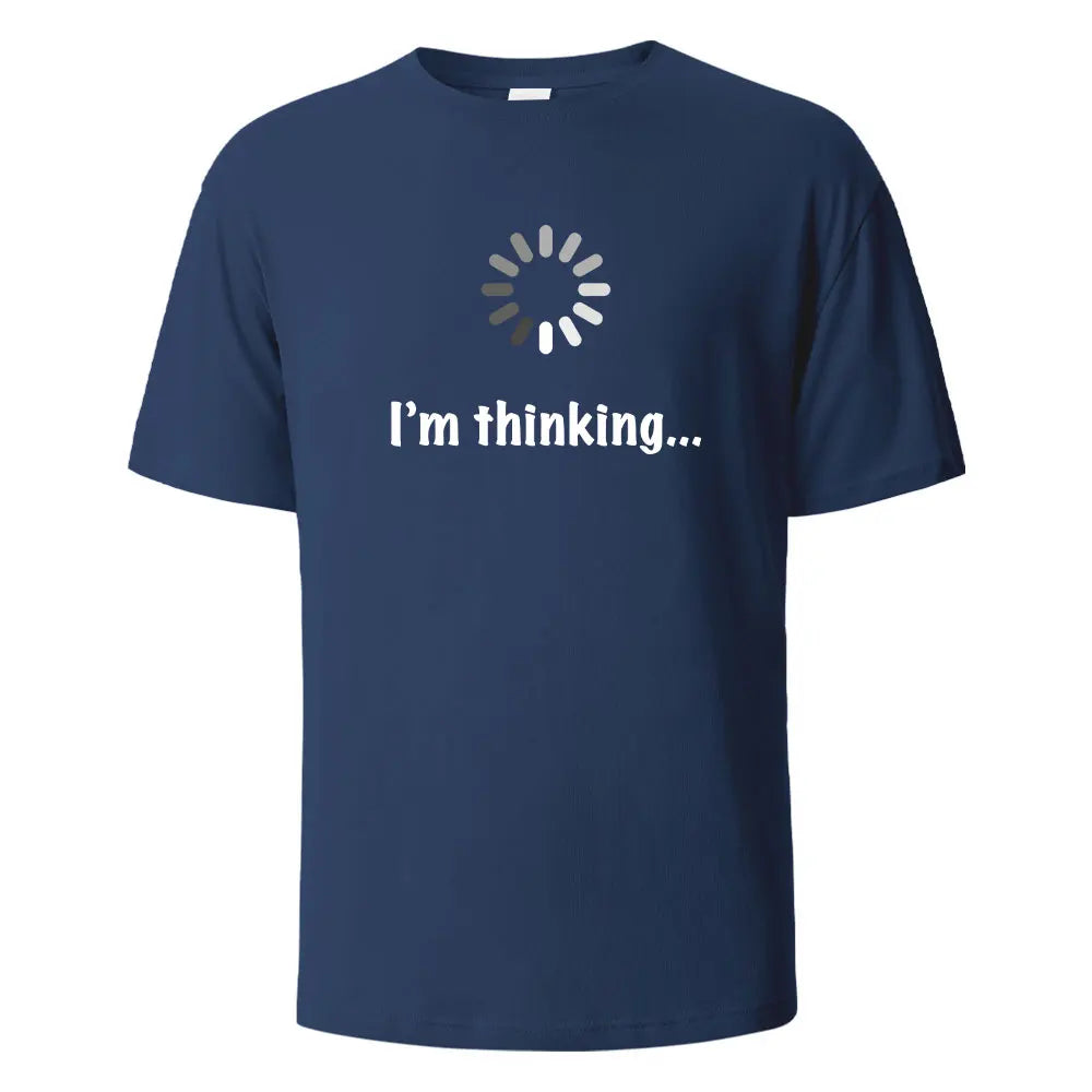 I‘m Thinking Funny Print T-Shirt