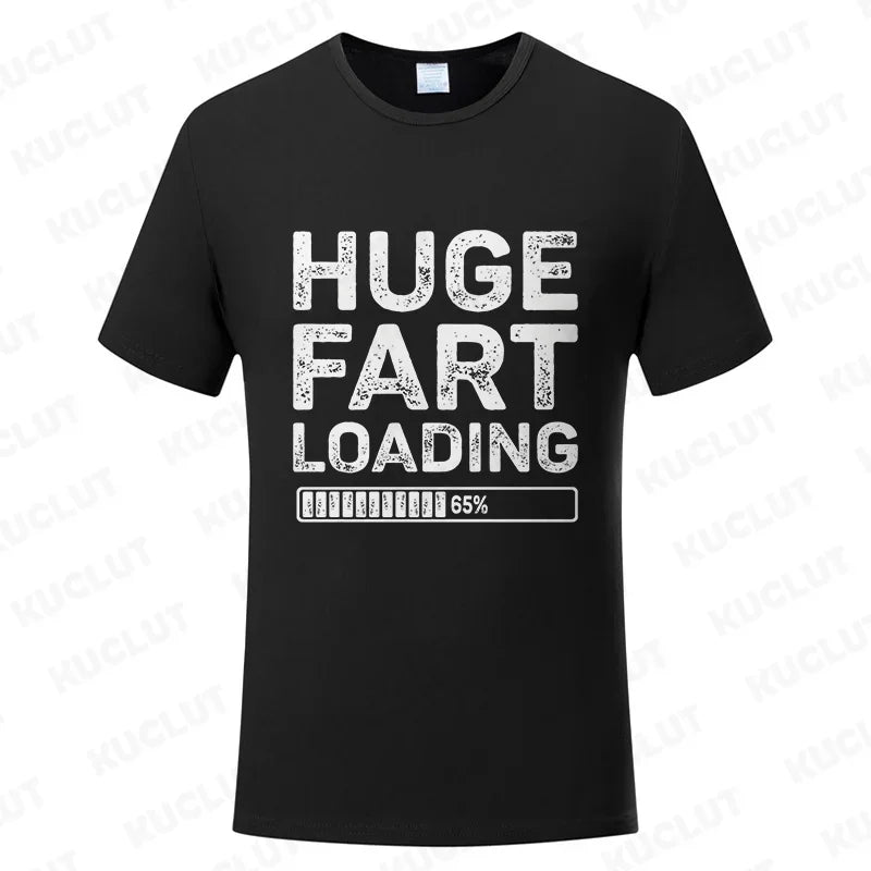 Huge Fart Loading Men's T-shirt Humor Tee Joke Gag Tshirt for Dad Gifts Guys Male Clothes Short Sleeve Tees Funny Graphic Tops