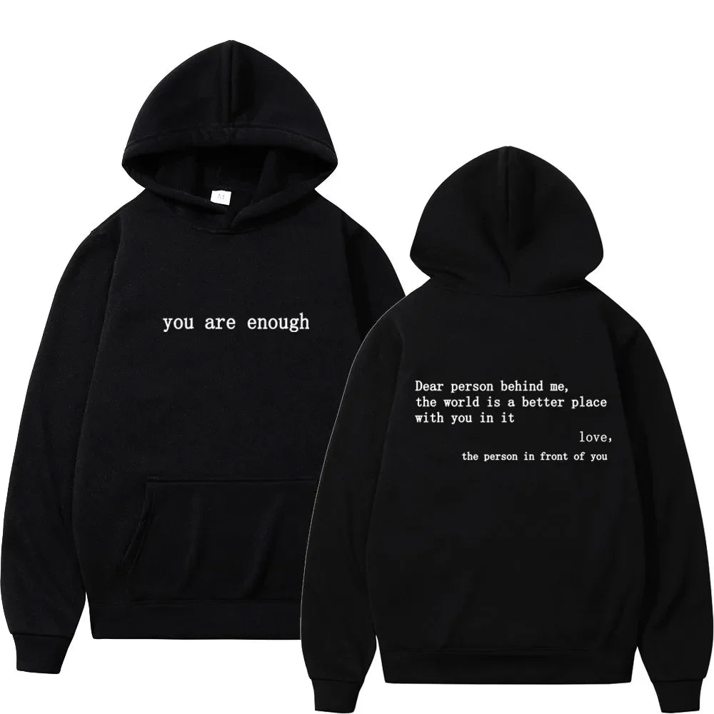 "Dear Person Behind Me" Motivational Hoodie