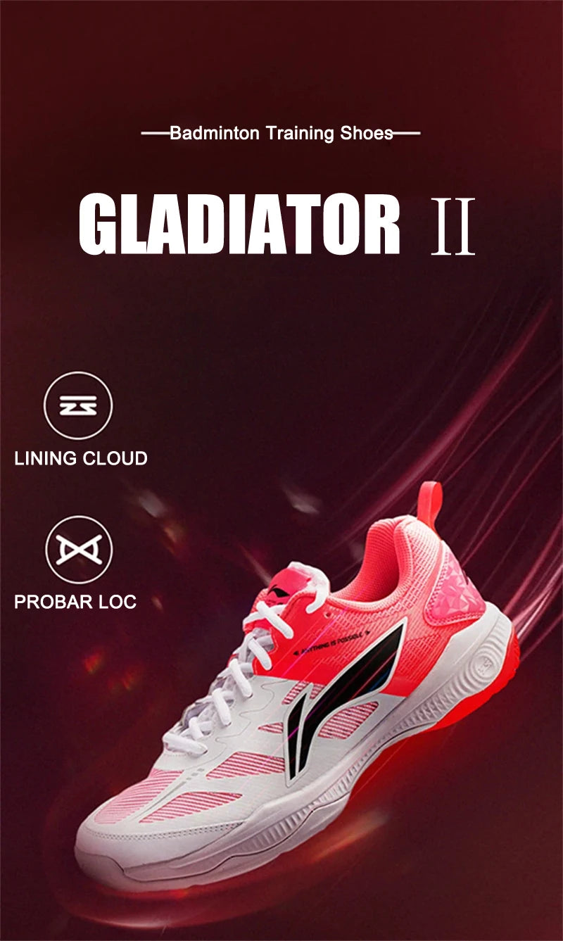 Li-Ning Unisex GLADIATOR Ⅱ Badminton Training Shoes Cushion Rebound LiNing Men Women Stable Support Sneakers AYTV017