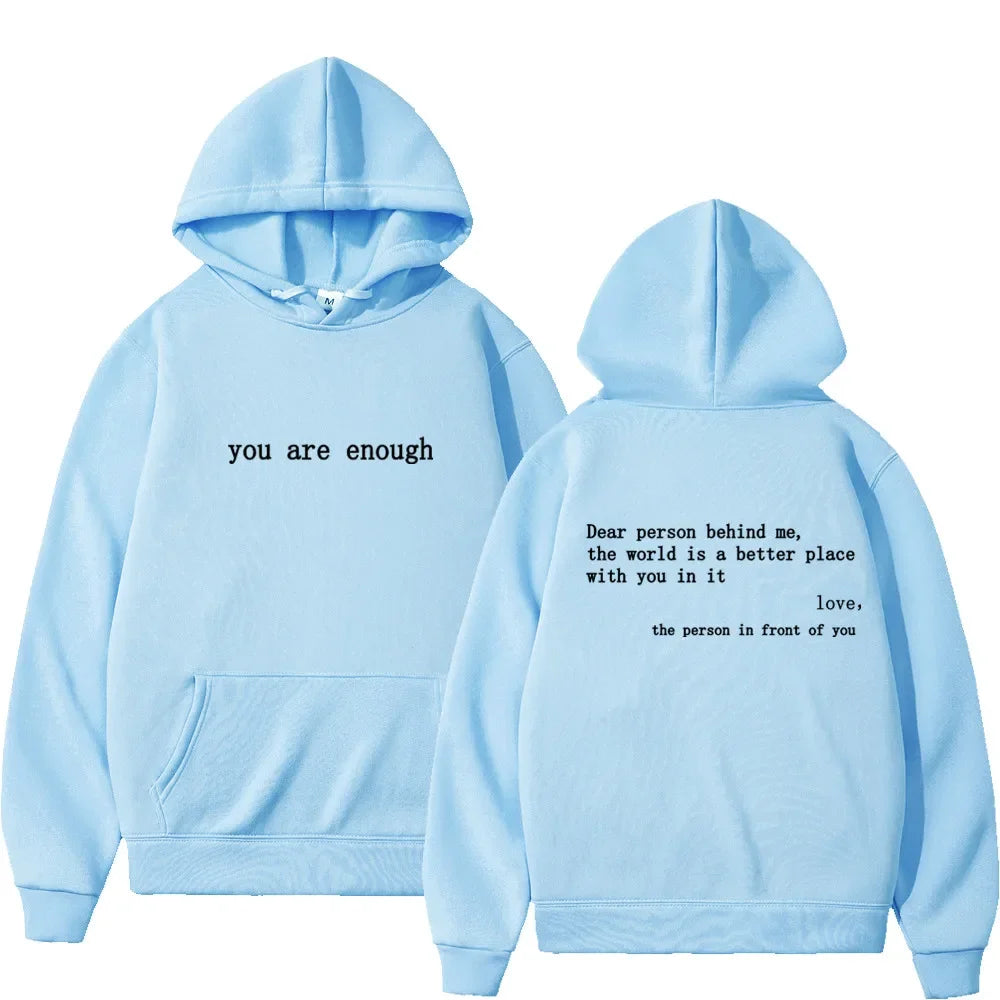 "Dear Person Behind Me" Motivational Hoodie