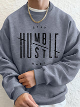 Stay Humble Hustle Hard Printing Mens Hoodie Autumn Fleece Warm Sweatshirts Casual Loose Crewneck Hooded Sports Male Clothes