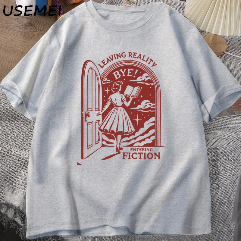 Leaving Reality Entering Fiction T Shirt Men Women Vintage Funny Bookish Book Lover Tshirt Woman Reading T-shirt Streetwear