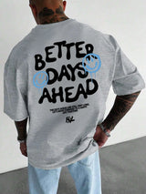 "Better Days Ahead" Oversized Graphic Tee