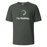 I‘m Thinking Funny Print T-Shirt