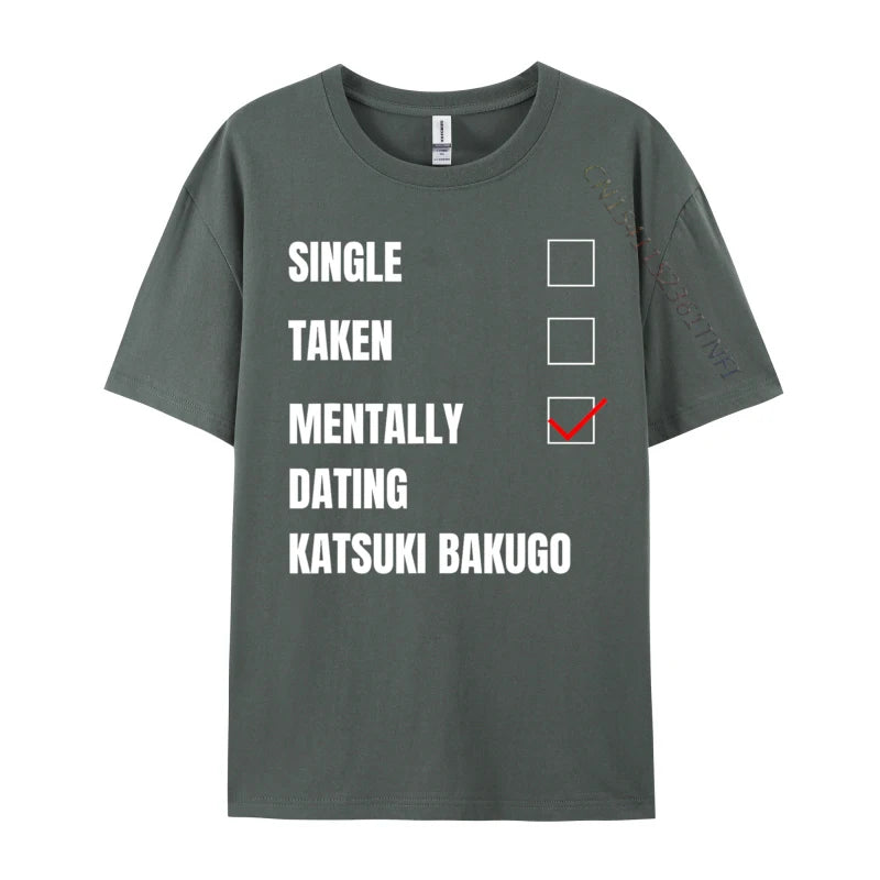 Funny Bakugo "Mentally Dating" T-Shirt