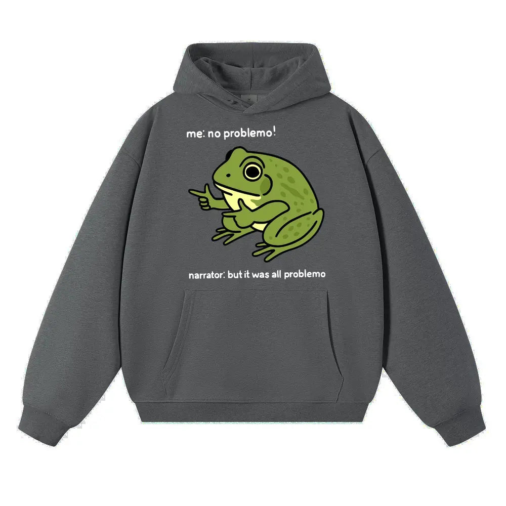 "No Problemo" Frog Meme Hoodie