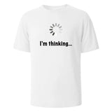 I‘m Thinking Funny Print T-Shirt