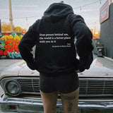"Dear Person Behind Me" Motivational Hoodie
