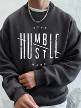 Stay Humble Hustle Hard Printing Mens Hoodie Autumn Fleece Warm Sweatshirts Casual Loose Crewneck Hooded Sports Male Clothes
