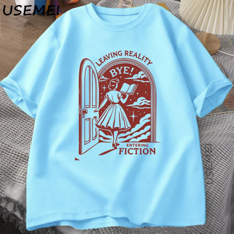 Leaving Reality Entering Fiction T Shirt Men Women Vintage Funny Bookish Book Lover Tshirt Woman Reading T-shirt Streetwear