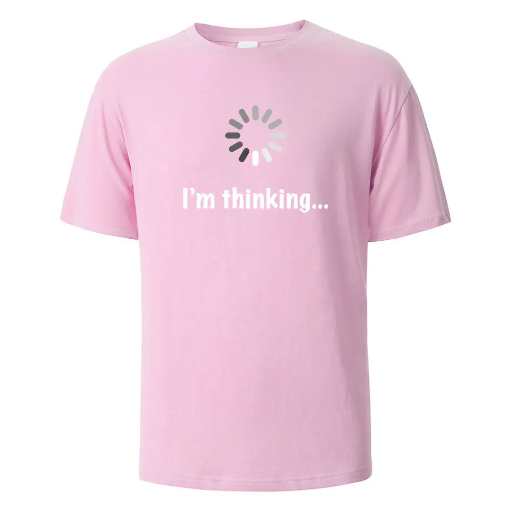 I‘m Thinking Funny Print T-Shirt