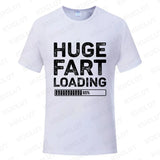 Huge Fart Loading Men's T-shirt Humor Tee Joke Gag Tshirt for Dad Gifts Guys Male Clothes Short Sleeve Tees Funny Graphic Tops