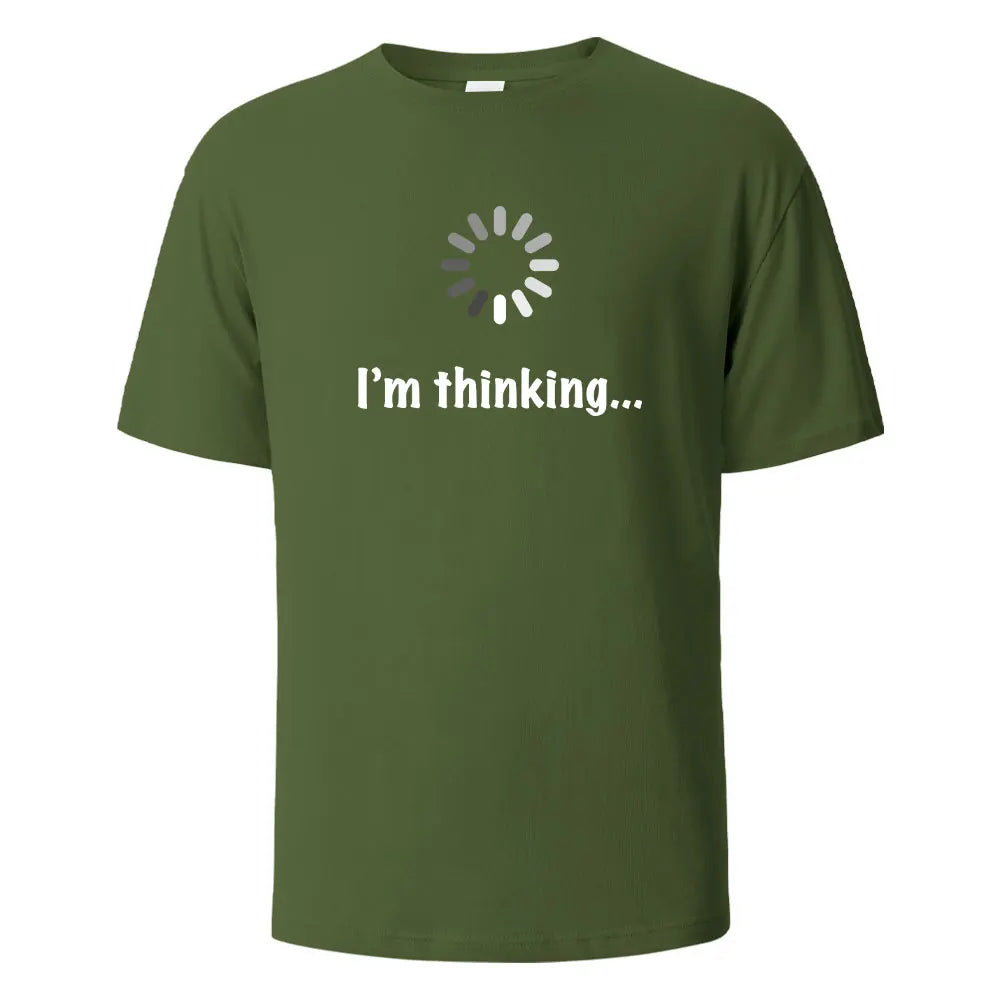 I‘m Thinking Funny Print T-Shirt