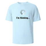 I‘m Thinking Funny Print T-Shirt