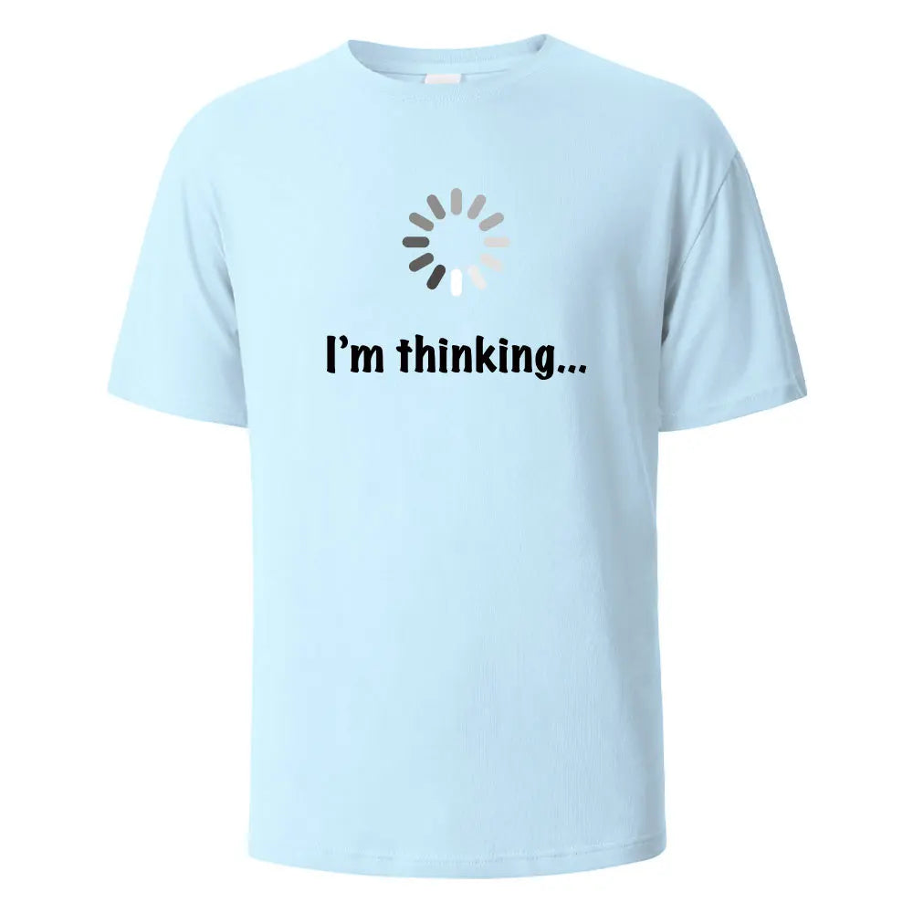 I‘m Thinking Funny Print T-Shirt