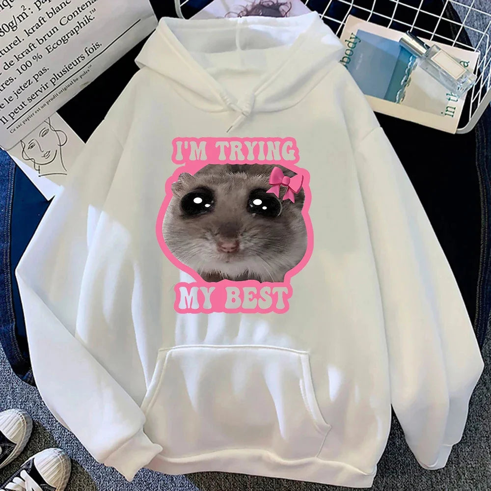 Sad Hamster "I'm Trying My Best" Meme Hoodie