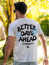 "Better Days Ahead" Oversized Graphic Tee