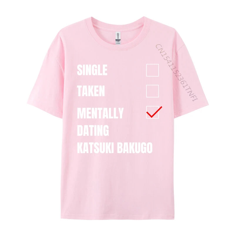 Funny Bakugo "Mentally Dating" T-Shirt
