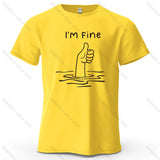 I'm Fine Funny Printed Men's T-Shirt 100% Cotton Oversized Minimalist Cartoon Graphic Tees for Women Tops Tees Streetwear