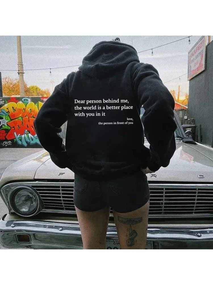 "Dear Person Behind Me" Motivational Hoodie