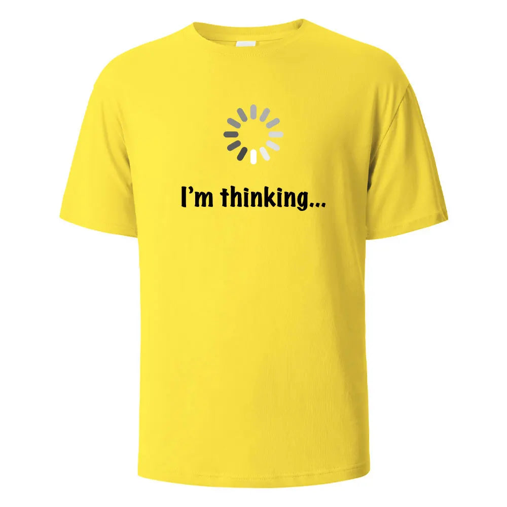 I‘m Thinking Funny Print T-Shirt